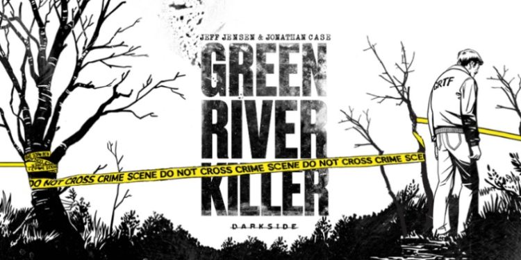 Editora lança Graphic Novel sobre o caso Green River Killer