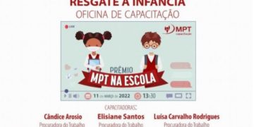 Oficina de capacitação do Projeto MPT na Escola acontece nesta sexta-feira