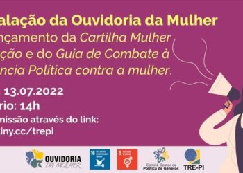 TRE-PI instala Ouvidoria da Mulher e lança guia contra violência