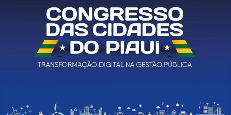 Congresso das Cidades vai discutir transformação digital com gestores do Piauí